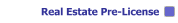 Real Estate Pre-License Courses and Class Schedules
