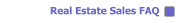 Real Estate Sales FAQ